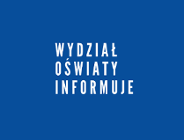 Zmiana na stanowisku Zastępcy Dyrektora Wydziału Oświaty