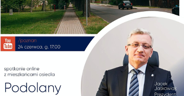 Grafika: zdjęcie alei drzew na osiedlu Podolany, poniżej zdjęcie Jacka Jaśkowiaka, prezydenta Poznania oraz informacje dotyczące spotkania