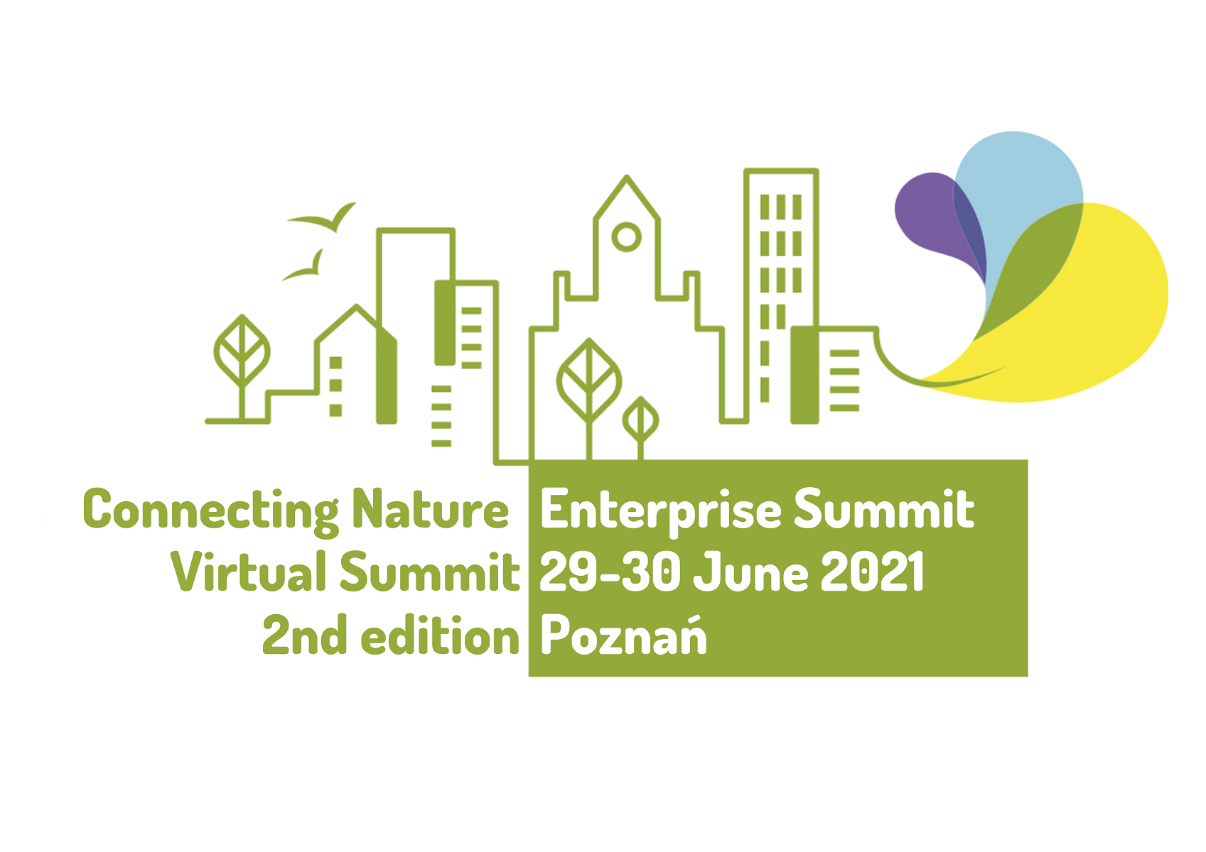 Connecting Nature Enterprise Summit to międzynarodowa konferencja organizowana przez konsorcjum europejskich miast, uczelni, organizacji i przedsiębiorców