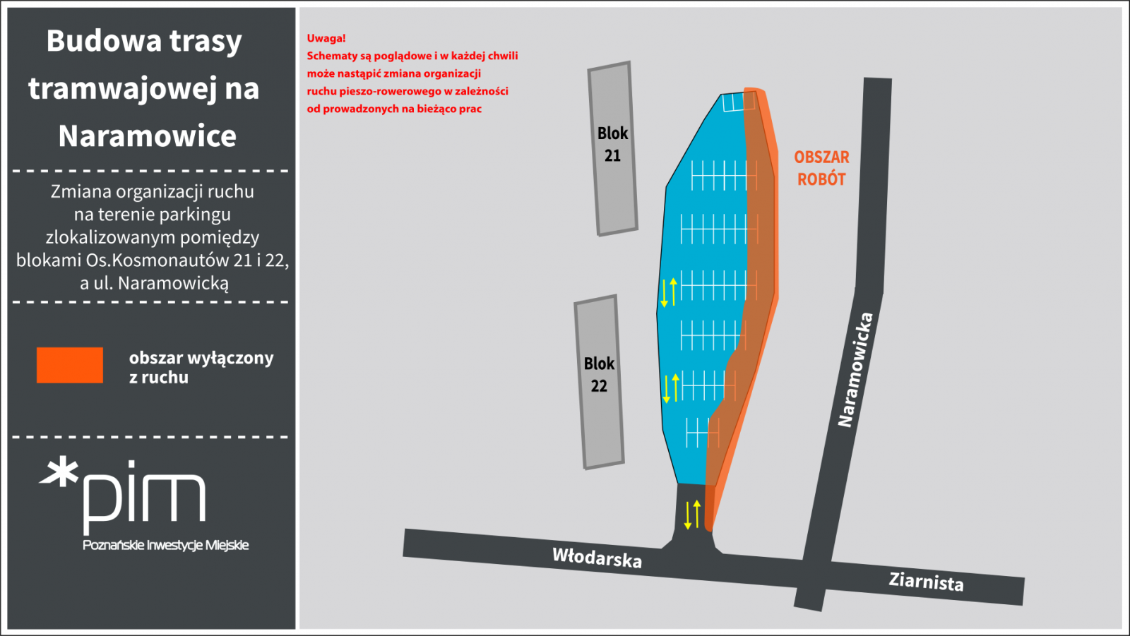 Zmiana organizacji ruchu na terenie parkingu zlokalizowanym pomiędzy blokami os. Kosmonautów 21 i 22 a ul. Naramowicką. Obszar wyłączony z ruchu zaznaczony na pomarańczowo. - grafika artykułu