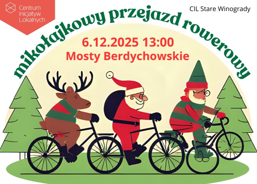 Plakat reklamujący mikołajkowy przejazd rowerowy. Grafika rowerów, na których jadą święte Mikołaje i renifer, obok rowerów choinki. Szczegółowe inforamacje z plakatu są powtórzone w treści artykułu.