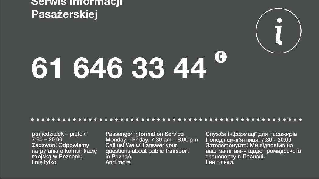 Serwis Informacji Pasażerskiej dotyczy komunikacji miejskiej w Poznaniu, tel. 61 646 33 44, poniedziałek - piątek, godz. 7:30 - 20:00. - grafika artykułu