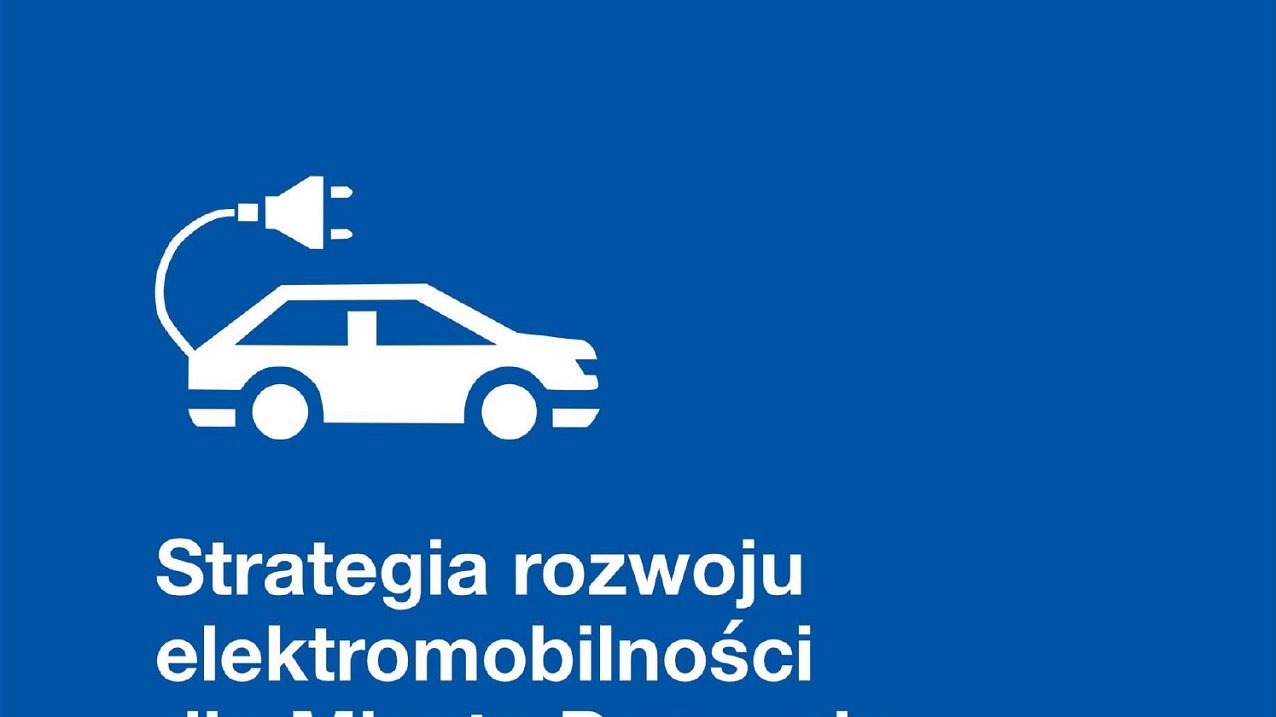 Do 21 maja 2020 roku trwają konsultacje społeczne projektu Strategii Rozwoju Elektromobilności dla Miasta Poznania do roku 2035