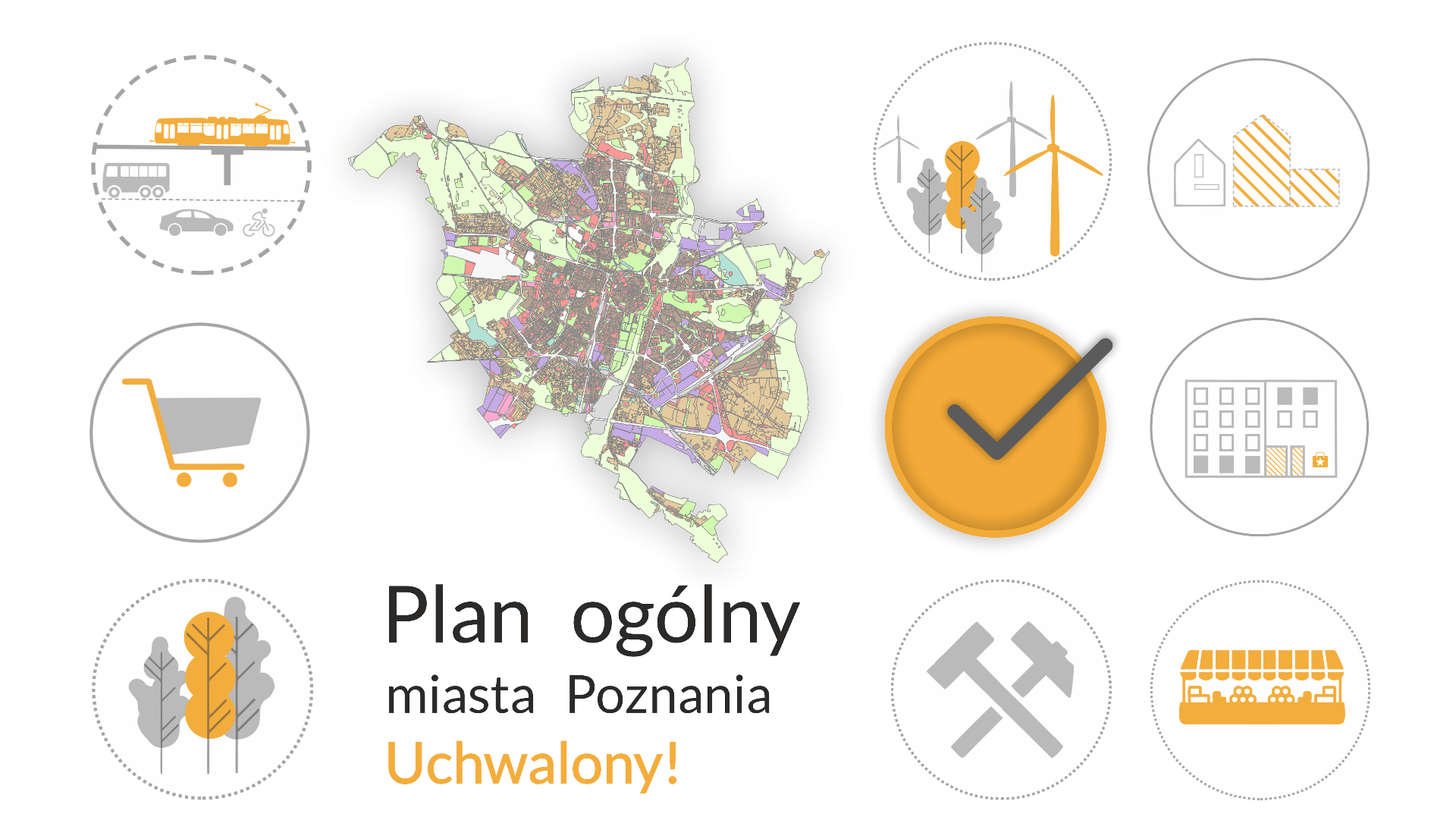 Grafika ogłaszająca uchwalenie Planu ogólnego miasta Poznania