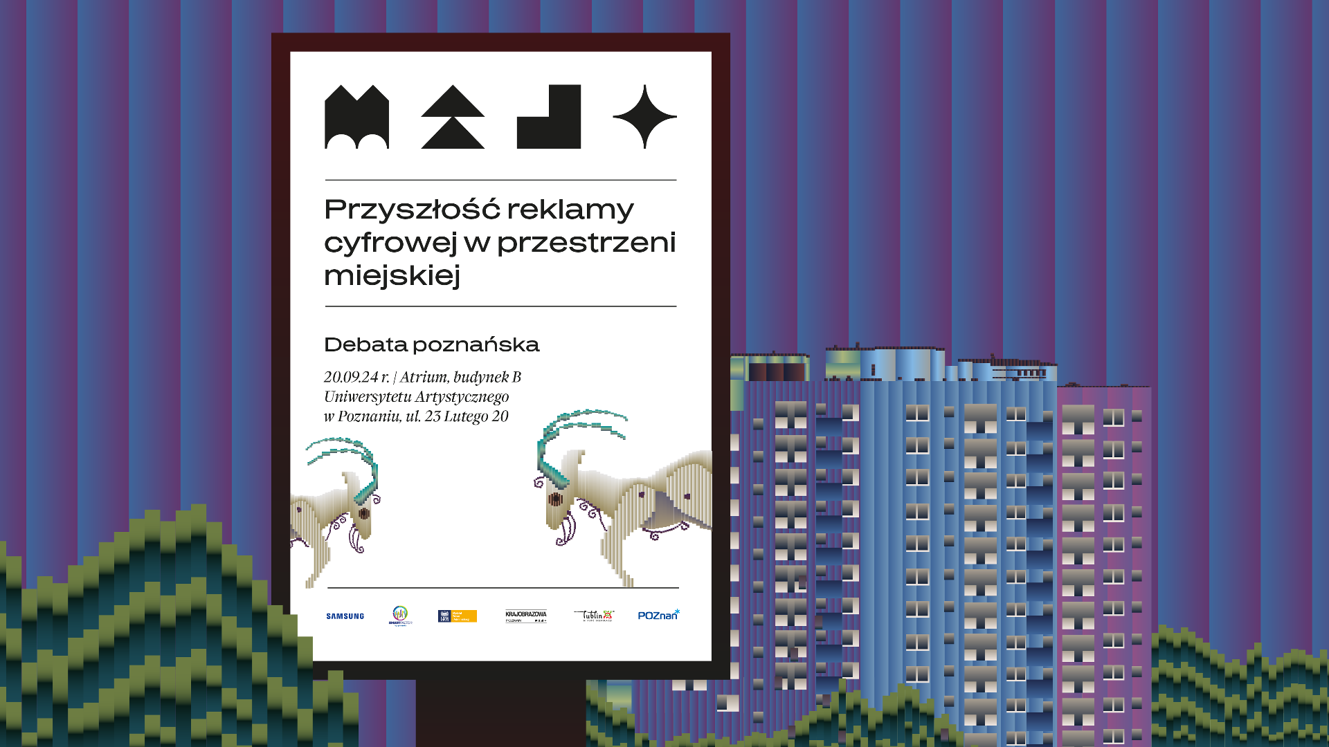 Grafika przedstawia urządzenie reklamowe, citylight, na tle fioletowo niebieskich pasów, wraz z artystycznym wyobrażeniem fioletowo niebieskiego bloku. W citylighcie wyświetla się plakat poznańskiej debaty o nazwie: przyszłość reklamy cyfrowej w przestrzeni miejskiej.