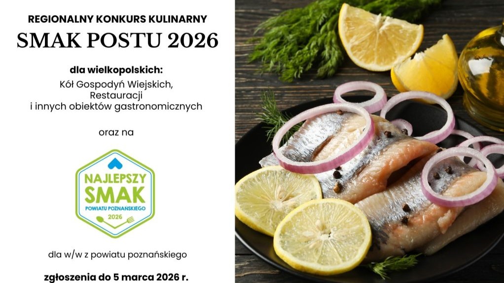 .Grfika, po prawej stronie zdjęcie śledzi na talerzu z krążkami cebuli i plasterkami cytryny, po lewej stronie napisy informaujące o konkursie oraz logo Najlepszy Smak Powiatu Poznańskiego 2026.