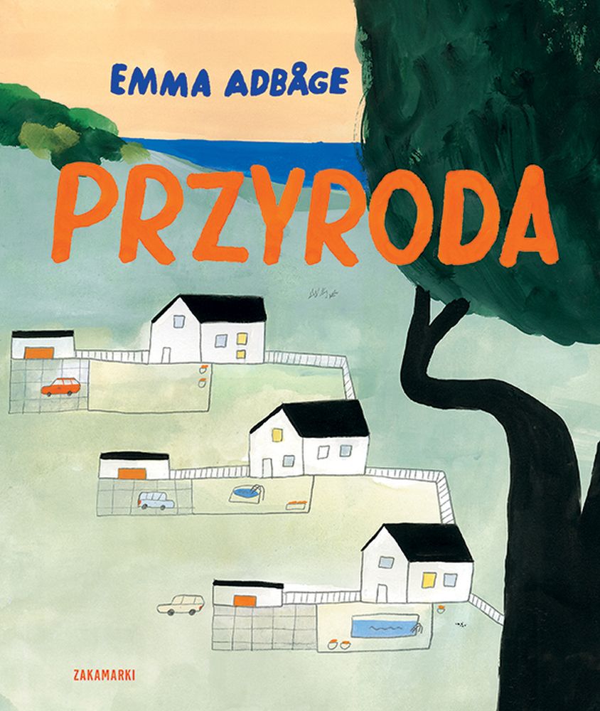Emma Adbåge, "Przyroda", fot. materiały prasowe Kolorowa okładka książki dla dzieci z rysunkiem drzewa i białych domków.