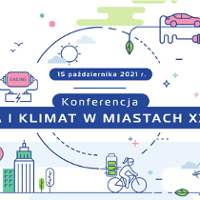 Konferencja pn. Energia i klimat w miastach XXI wieku