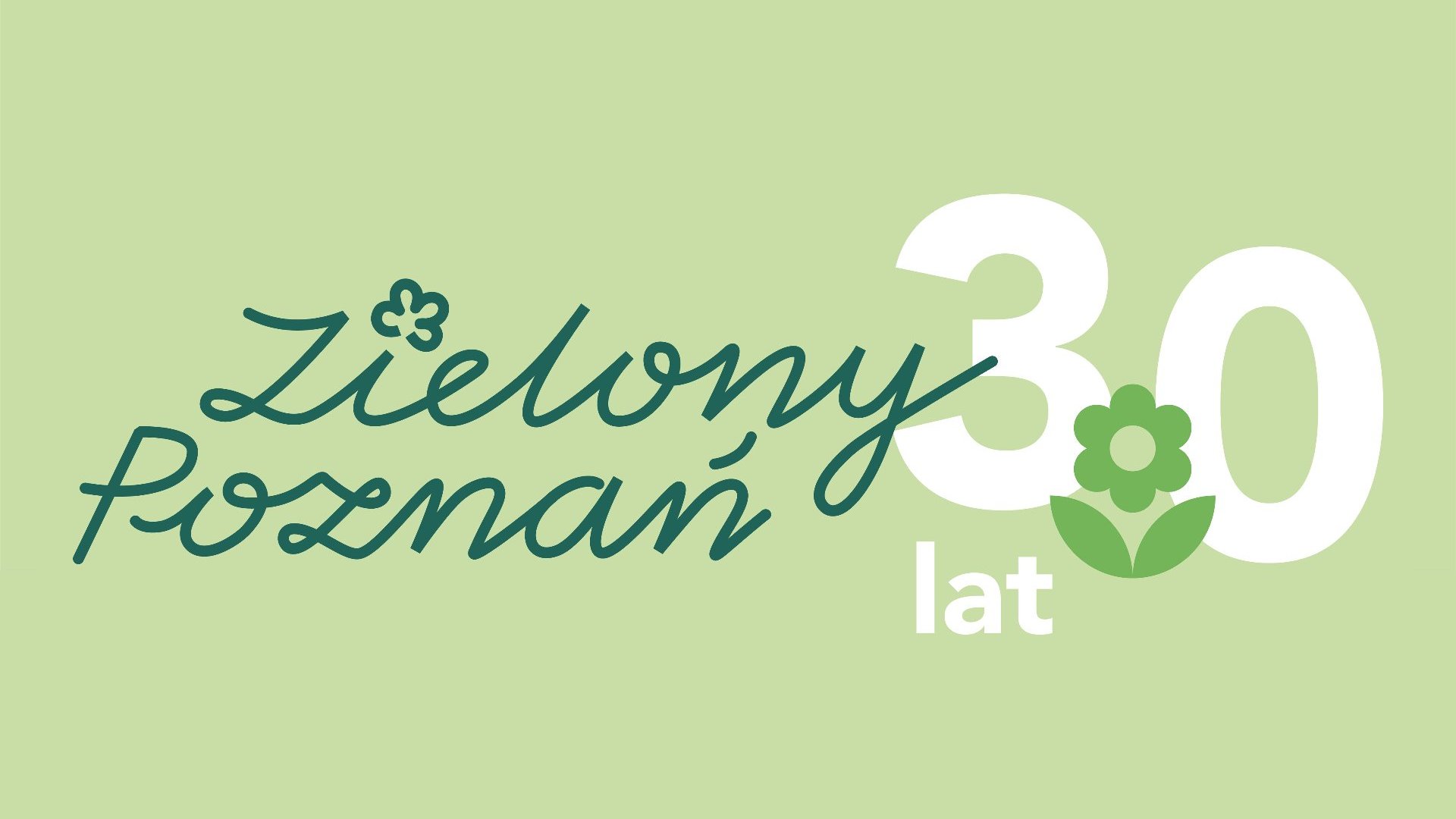 Jubileusz 30-lecia Zielonego Poznania