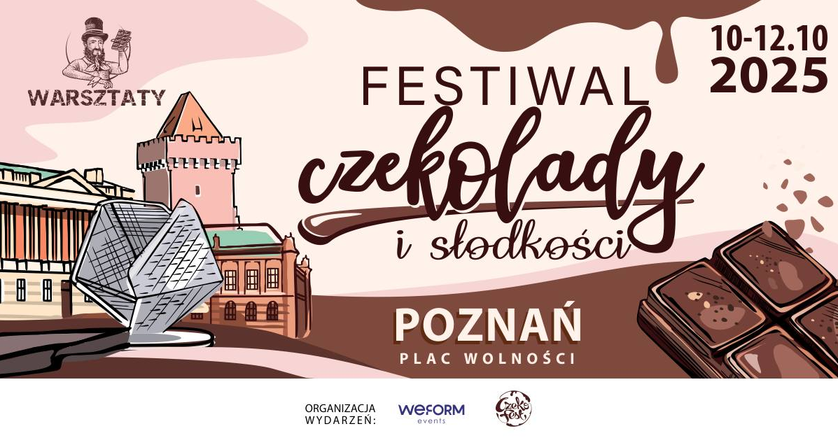 Z lewej strony grafiki przedstawiające charakterystyczne elementy architwekrtury placu Wolności w Poznaniu. Z prawej strony grafika czekolady. Po środku napisy. Szczegóły na temat wydarzenia zawarte w treści artykułu. - grafika artykułu