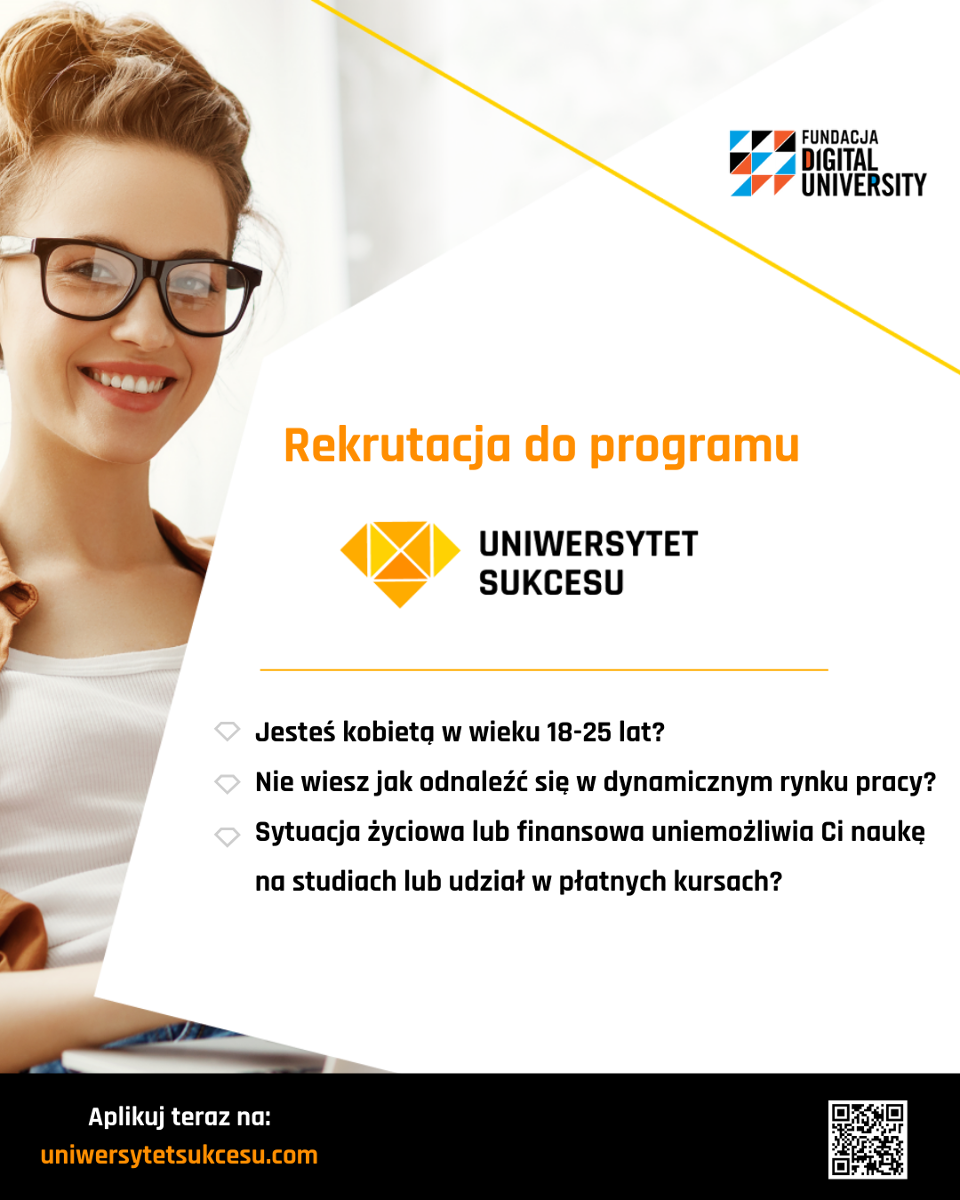 Plakat Uniwersytet Sukcesu. Na plakacie uśmiechnięta kobieta oraz informacje powtórzone w treści artykułu - grafika artykułu