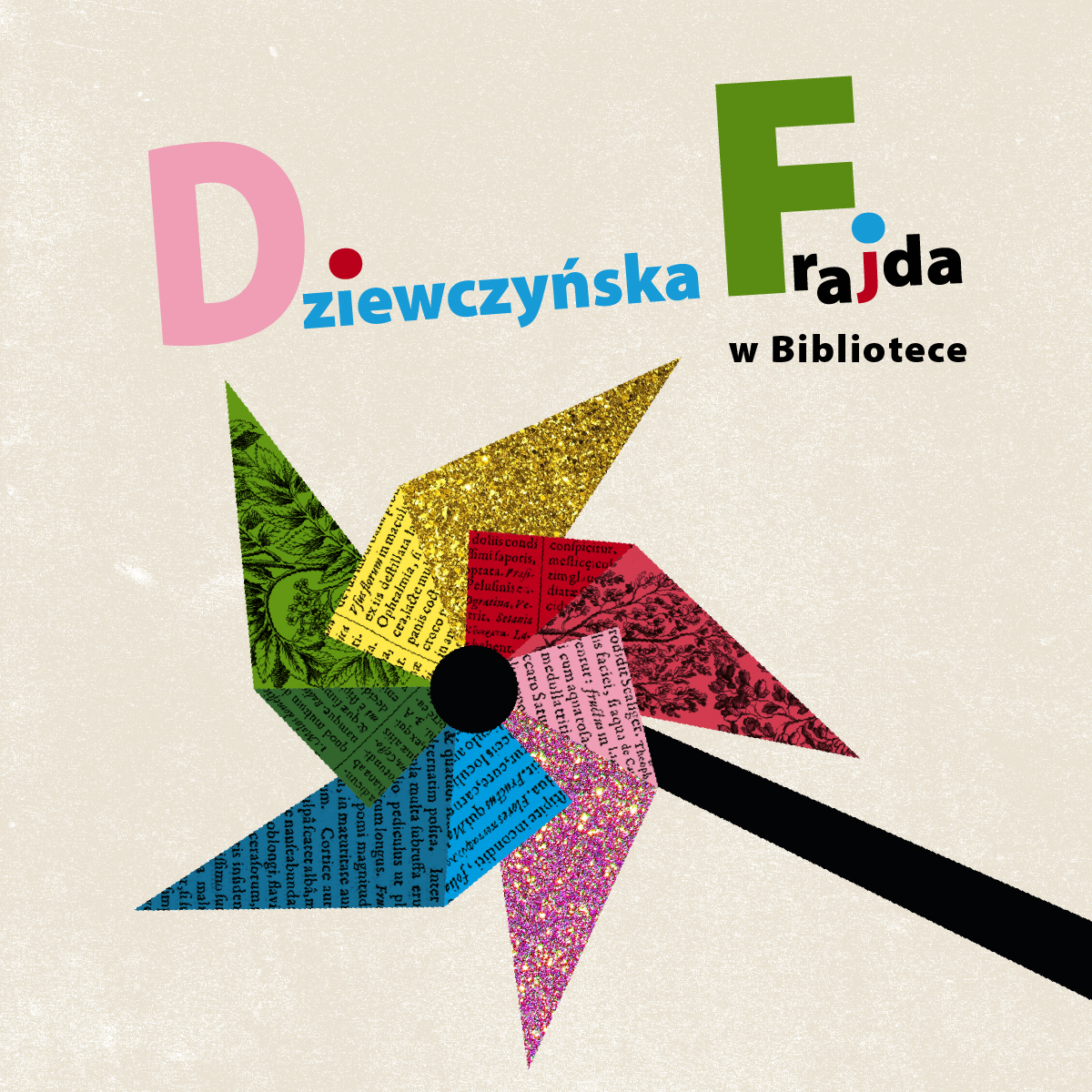 na beżowym tle widnieje kolorowy tytuł Dziewczyńska frajda, poniżej papierowy wiatraczek zrobiony kawałków gazet z widocznym drukiem w kolorze czerwonym, różowym, niebieskim, zielonym i żółtym. Na różowym i żółtym skrzydełku widać brokat - grafika artykułu