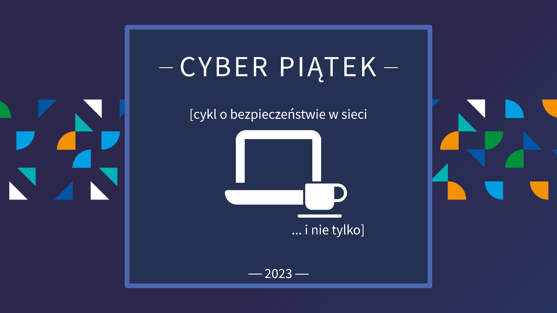 Obrazek przedstawia napis cyber piątki, laptop, i kawę na niebieskim tle. - grafika artykułu