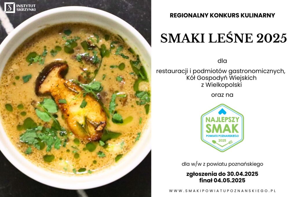Baner promujący konkurs kulinarny Smaki Leśne 2025. Po jednej stronie zdjęcie zupy z grzybami, obok napisy, które informują o wydarzniu. - grafika artykułu