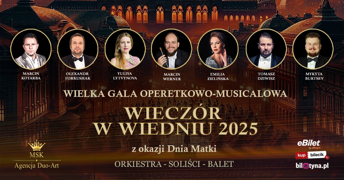 Na tle sali operowej 7 zdjęć umieszczonych w okrągłej ramce. Zdjęcia przedstawiają występujących artystów. Pod spodem napis "Wielka Gala operetkowo-musicalowa. Wieczór w Wiedniu 2025 z okazji Dnia Matki". - grafika artykułu