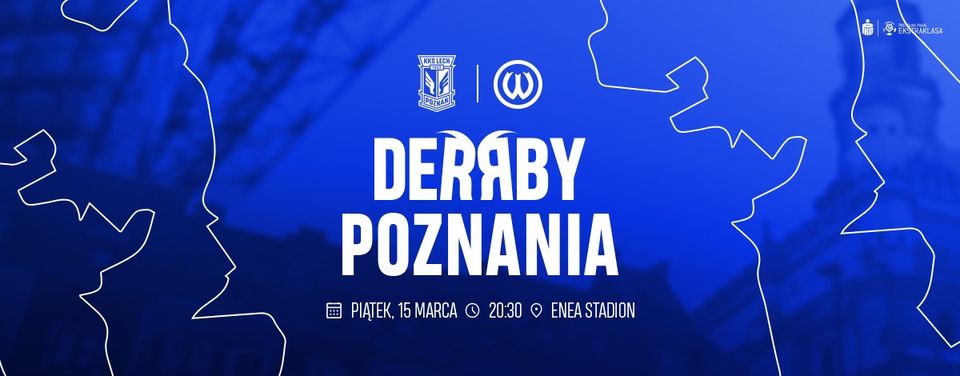 Derby Poznania Lech Poznań - Warta Poznań - grafika artykułu
