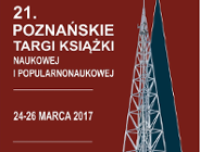 21. Poznańskie Targi Książki Naukowej i Popularnonaukowej - już w przyszłym tygodniu