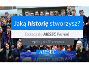 AIESEC #Poznań ponownie rekrutuje