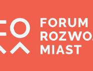 Forum Rozwoju Miast wkrótce w Poznaniu