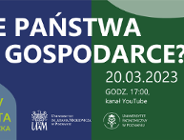 Ile państwa w gospodarce? Debata Akademicka