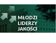 IV Dni Młodych Liderów Jakości