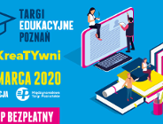 #KreaTYwni - nadchodzą Targi Edukacyjne Poznań!