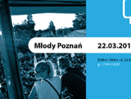 Młody Poznań - spotkanie otwarte