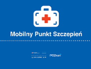 Mobilny Punkt Szczepień na Strzeszynku