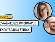 Rekrutacja na studia - co warto wiedzieć