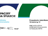 Spacery na Stulecie - Biblioteka Uniwersytecka