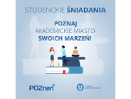 Studenckie Śniadanie dla kandydatów na studia w Poznaniu
