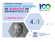 Uniwersytet XXI wieku: od Humboldta do Uniwersytetu 4.0 - konferencja