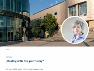 Wykład otwarty: "Dealing with the past today"