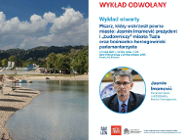 Wykład otwarty: "Pisarz, który wskrzesił pewne miasto, prezydent i budowniczy miasta Tuzla oraz bośniackohercegowiński parlamentarzysta"