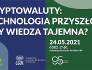XXIV Debata Akademicka - Kryptowaluty: Technologia przyszłości czy wiedza tajemna?
