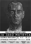 Maciej Przybylski Ja jako matryca
