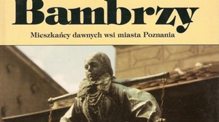 Okładka książki Marii Paradowskiej "Bambrzy. Mieszkańcy dawnych wsi miasta Poznania"