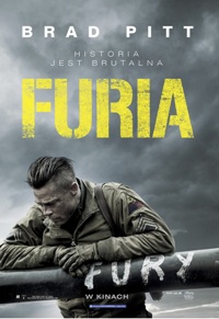 Plakat filmu Furia (reż. David Ayer 2014 r.)