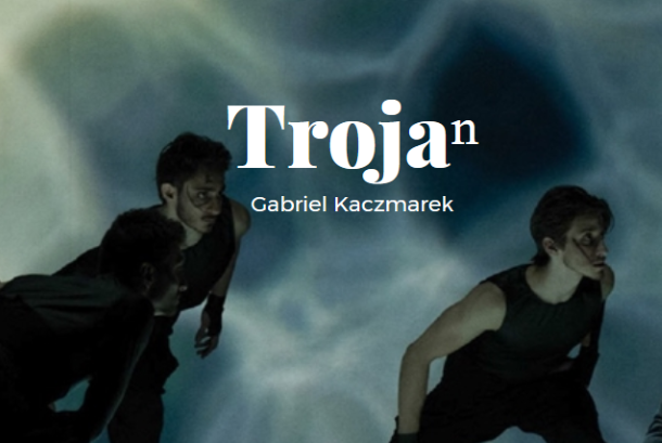 Plakat spektaklu Trojan