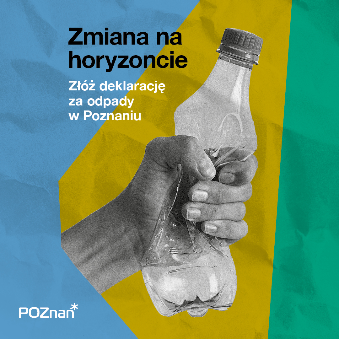 Złóż deklarację za odpady w Poznaniu