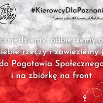 Na biało-czerwonym tle napisy informujące o akcji Kierowcy dla Poznania.