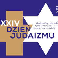 Na fioletowym tle białą Gwiazda Dawida i brązowy krzyż, poza tym Napis "XXIV Dzień Judaizmu".