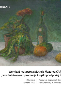 Obrazek do wydarzenia przedstawia martwą naturę utrzymaną w ciemnozielonych barwach.