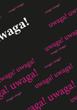 Banerz napisem uwaga!