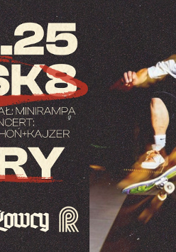 Po prawej mężczyzna na deskorolce w trakcie pokazu na rampie. Po lewej bladożółte napisy informujące o wydarzeniu na ciemnym tle.