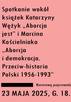 Plakat z informacjami na temat wydarzenia - tekst na różowym tle. Z lewej strony okładki dwóch książek, jedna pod drugą.