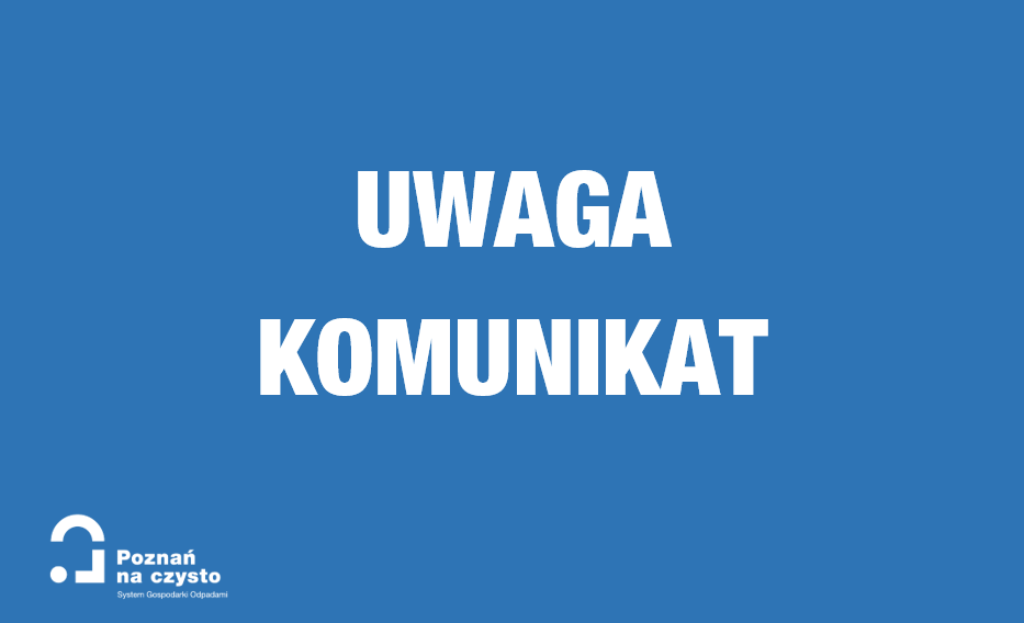 Grafika jest planszą z napisem UWAGA KOMUNIKAT