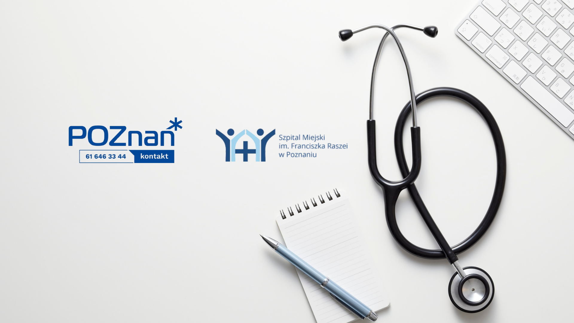 Grafika przedstawia czarny stetoskop, notes, długopis oraz logo Biura Poznań Kontakt, a także Szpiatala Miejskiego im. Franciszka Raszei na jasnym tle.