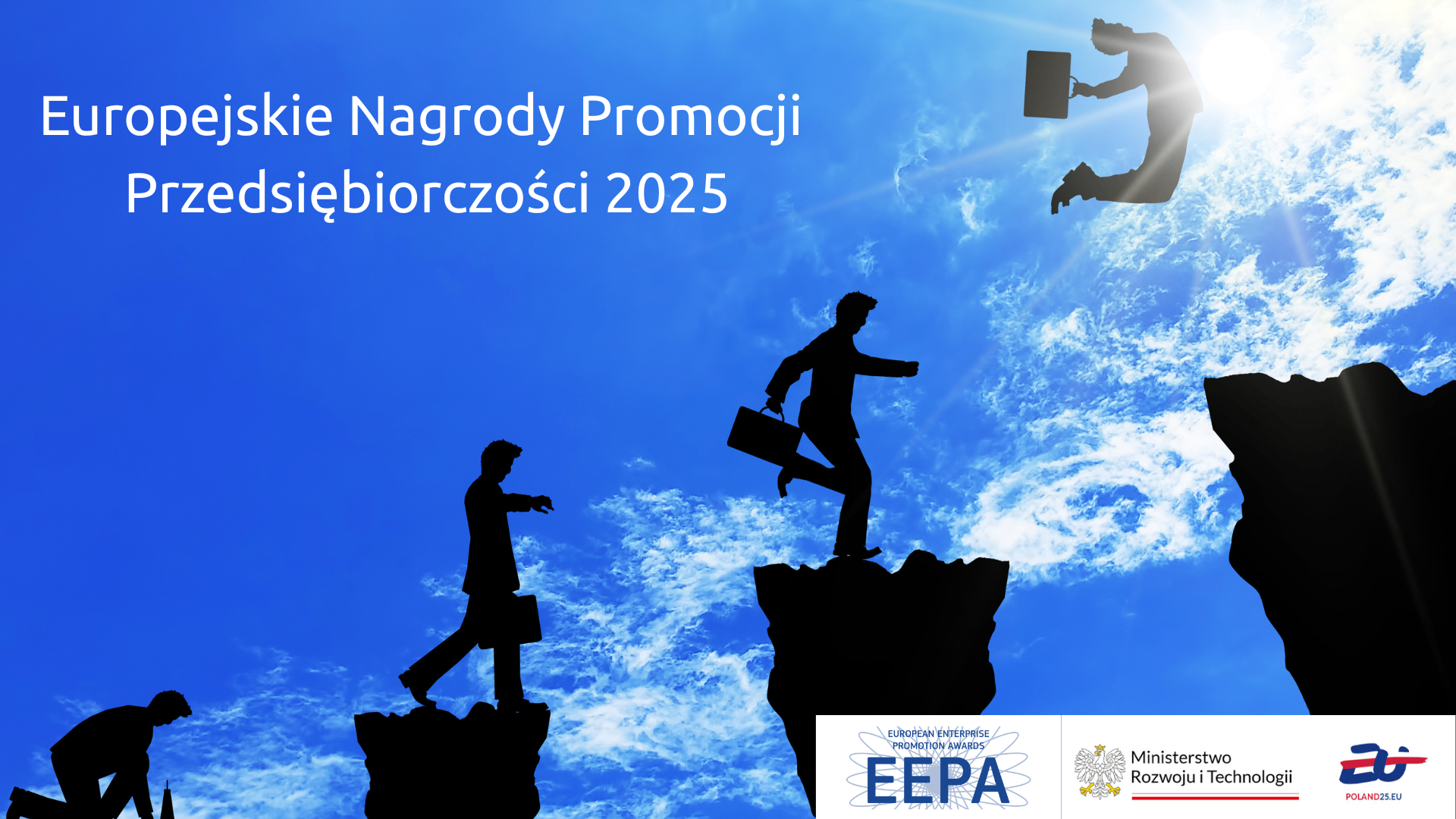 Europejskie Nagrody Promocji Przedsiębiorczości 2025 - zgłoś swoją inicjatywę! Grafika przedstawia mężczyzn z teczką ktorzy wspinają się po skałach. w tle niebo , chmury i promienie słoneczne