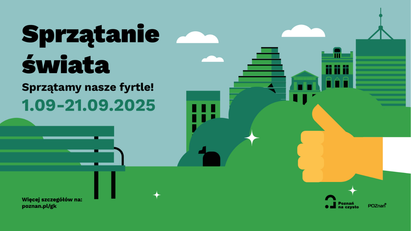 Poznańska edycja 32. akcji Sprzątanie świata rusza już 1 września Grafika przedstawia napis "sprzątanie świata - sprzątamy nasze fyrtle" zachęcający do zapisania się do akcji organizowanej przez wydział gospodarki komunalnej